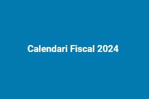 Calendari fiscal 2024